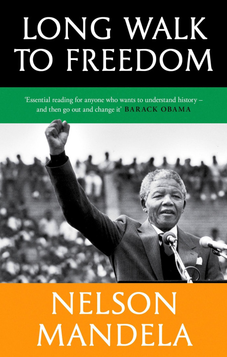 Kniha Long Walk To Freedom Nelson Mandela