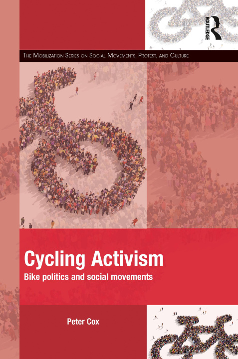 Knjiga Cycling Activism Cox