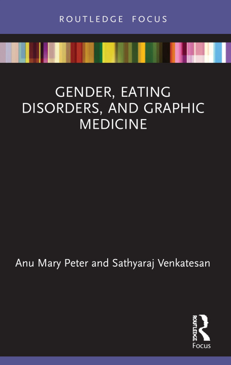 Boek Gender, Eating Disorders, and Graphic Medicine Anu Mary Peter
