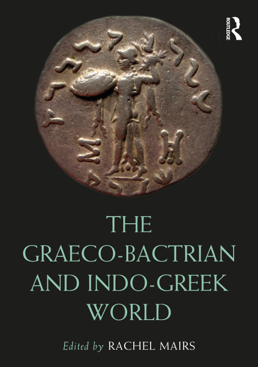 Buch Graeco-Bactrian and Indo-Greek World 