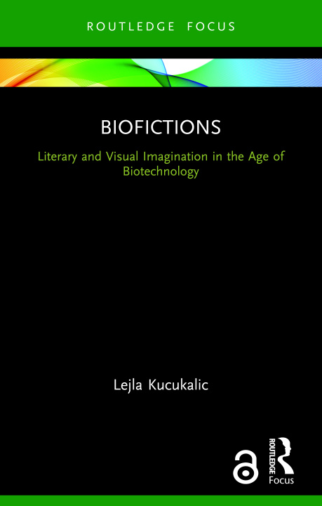 Knjiga Biofictions Lejla Kucukalic