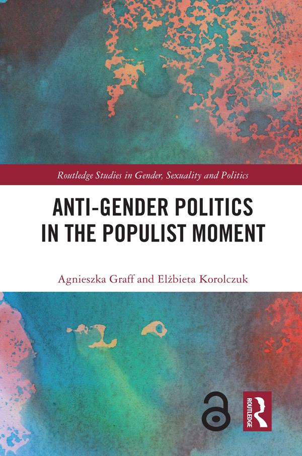 Kniha Anti-Gender Politics in the Populist Moment Agnieszka Graff