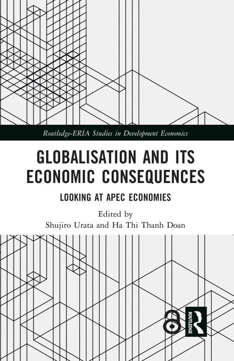 Knjiga Globalisation and its Economic Consequences Shujiro Urata