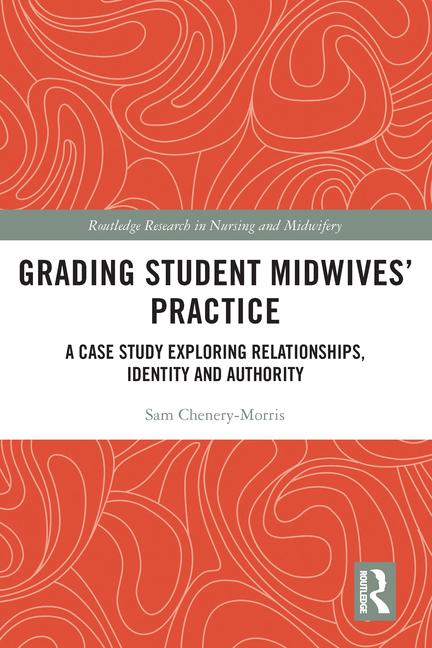 Knjiga Grading Student Midwives' Practice Sam Chenery-Morris