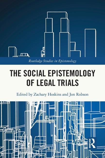 Boek Social Epistemology of Legal Trials Zachary Hoskins