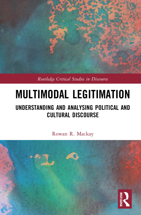 Βιβλίο Multimodal Legitimation Rowan R. Mackay