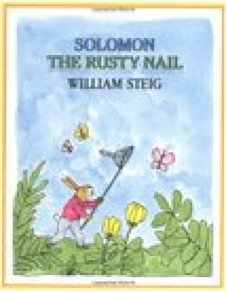 Knjiga Solomon the Rusty Nail Steig