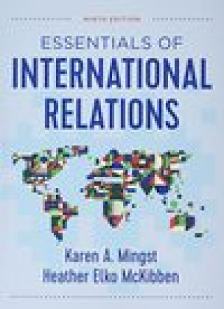 Kniha Essentials of International Relations Mingst