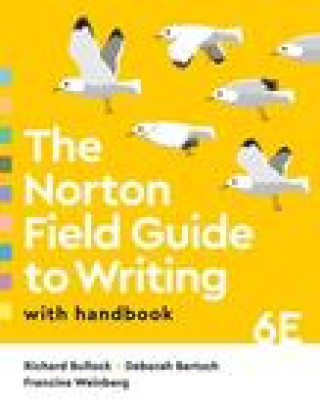 Kniha The Norton Field Guide to Writing with Handbook Bullock