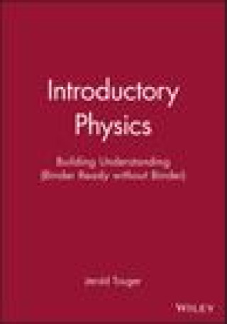 Knjiga Introductory Physics: Building Understanding Touger