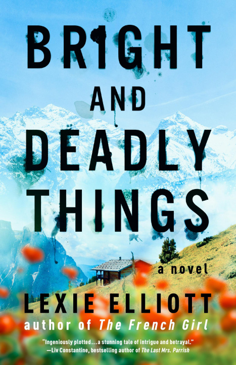 Knjiga BRIGHT & DEADLY THINGS ELLIOTT LEXIE