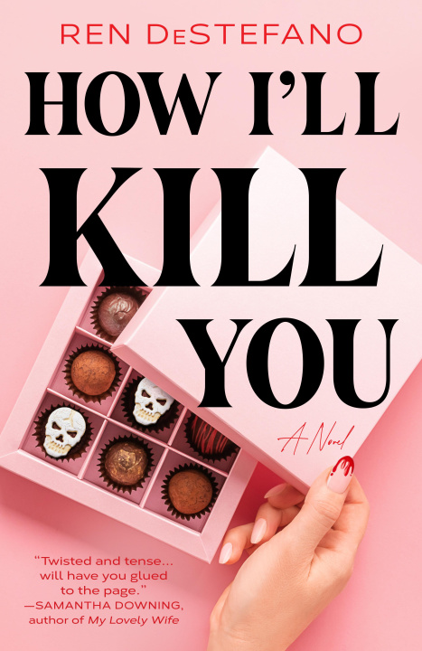 Book HOW ILL KILL YOU DESTEFANO REN