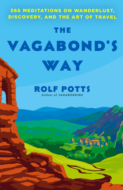 Книга VAGABONDS WAY POTTS ROLF