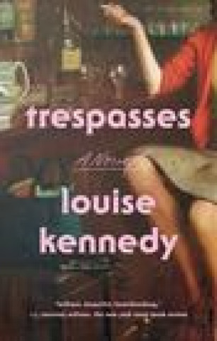 Kniha TRESPASSES KENNEDY LOUISE