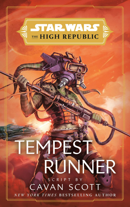 Книга SW THE HIGH REPUBLIC TEMPEST RUNNER SCOTT CAVAN