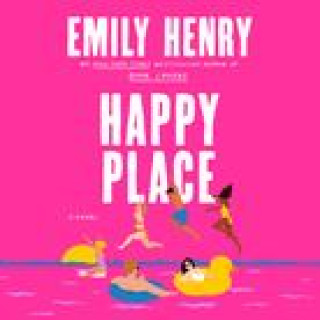 Audio HAPPY PLACE Emily Henry