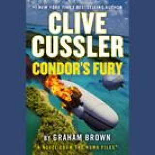 Audio CLIVE CUSSLER CONDORS FURY BROWN GRAHAM