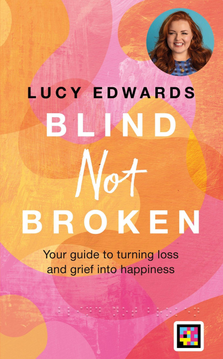Kniha BLIND NOT BROKEN EDWARDS LUCY