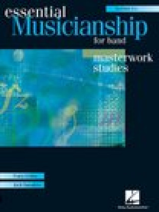 Buch Essential Musicianship for Band - Masterwork Studies: Baritone B.C. Crider