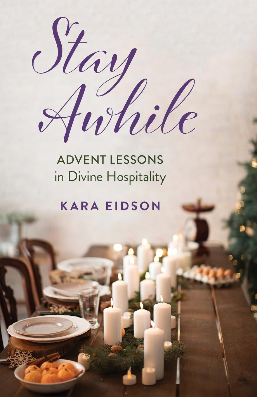 Boek STAY AWHILE EIDSON KARA