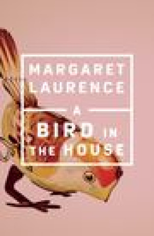 Kniha A Bird in the House: Penguin Modern Classics Edition Laurence