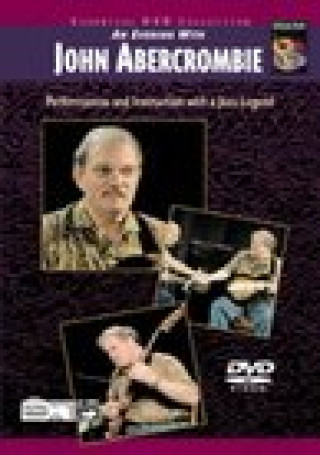 Kniha An Evening with John Abercrombie: Performances and Instruction with a Jazz Legend, DVD Abercrombie