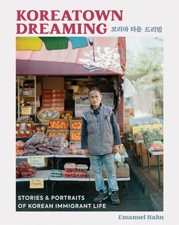 Kniha KOREATOWN DREAMING HAHN EMANUEL