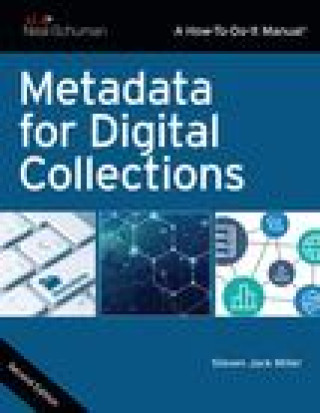 Kniha Metadata for Digital Collections Miller