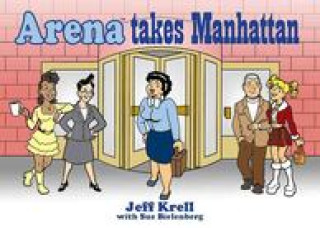 Книга ARENA TAKES MANHATTAN KRELL JEFF