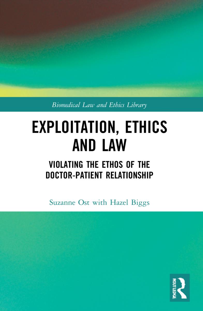 Buch Exploitation, Ethics and Law Suzanne Ost
