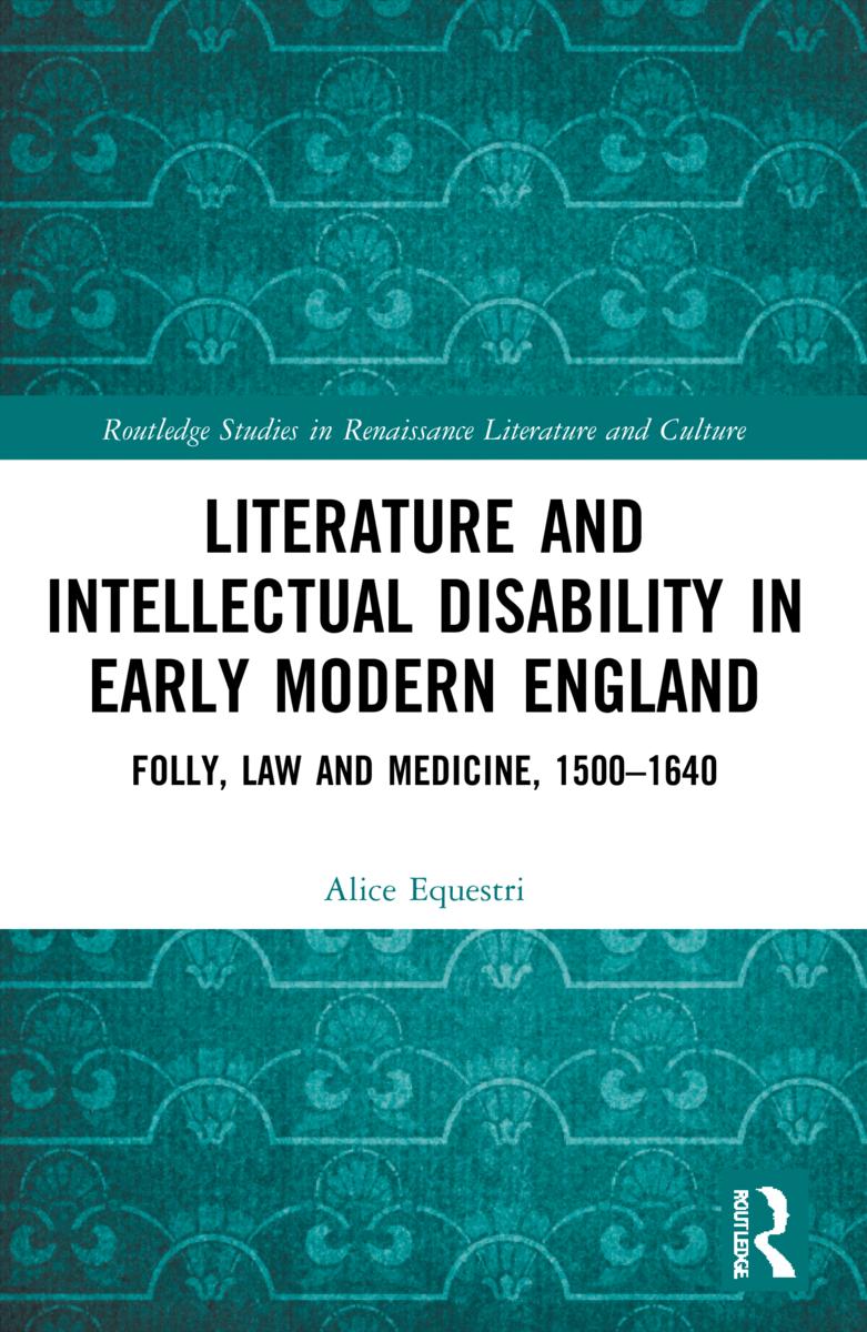 Carte Literature and Intellectual Disability in Early Modern England Alice Equestri