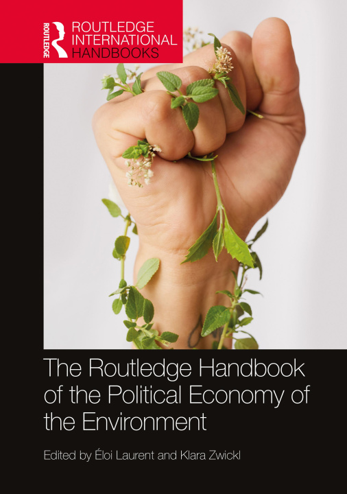 Boek Routledge Handbook of the Political Economy of the Environment Éloi Laurent