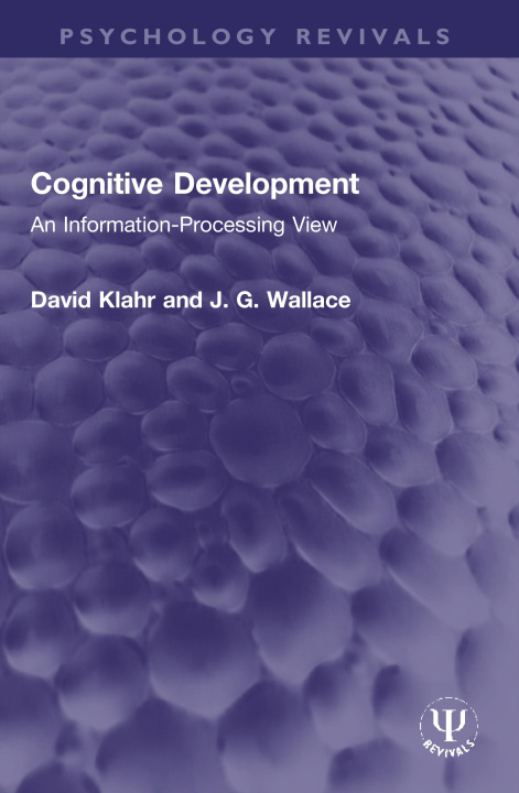 Knjiga Cognitive Development David (Carnegie Mellon University) Klahr