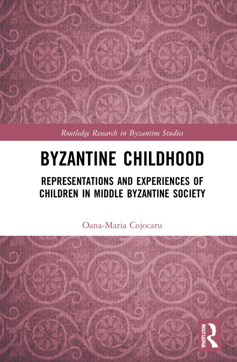 Boek Byzantine Childhood Oana-Maria Cojocaru