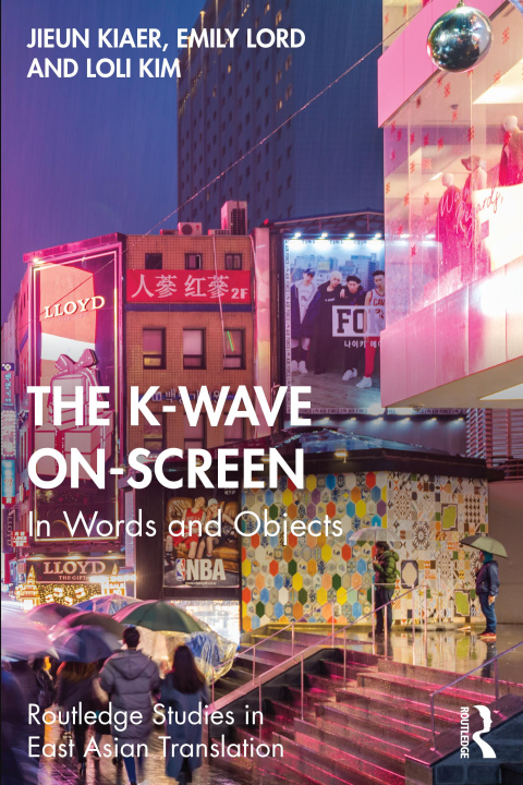 Βιβλίο K-Wave On-Screen Jieun Kiaer