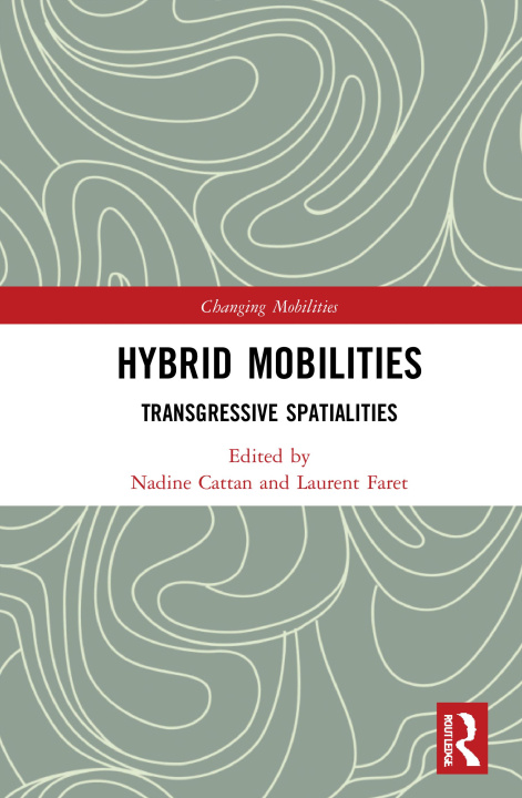 Carte Hybrid Mobilities Nadine Cattan
