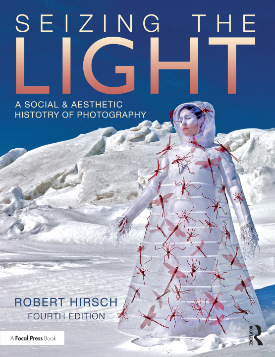 Book Seizing the Light Robert Hirsch