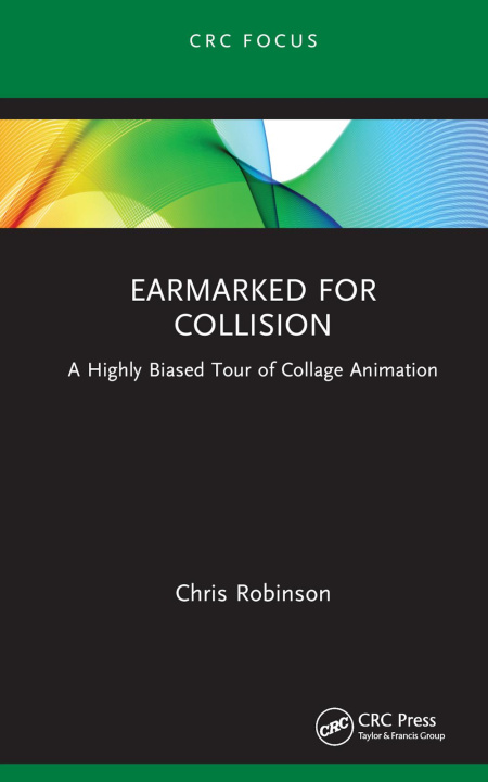 Knjiga Earmarked for Collision Chris Robinson