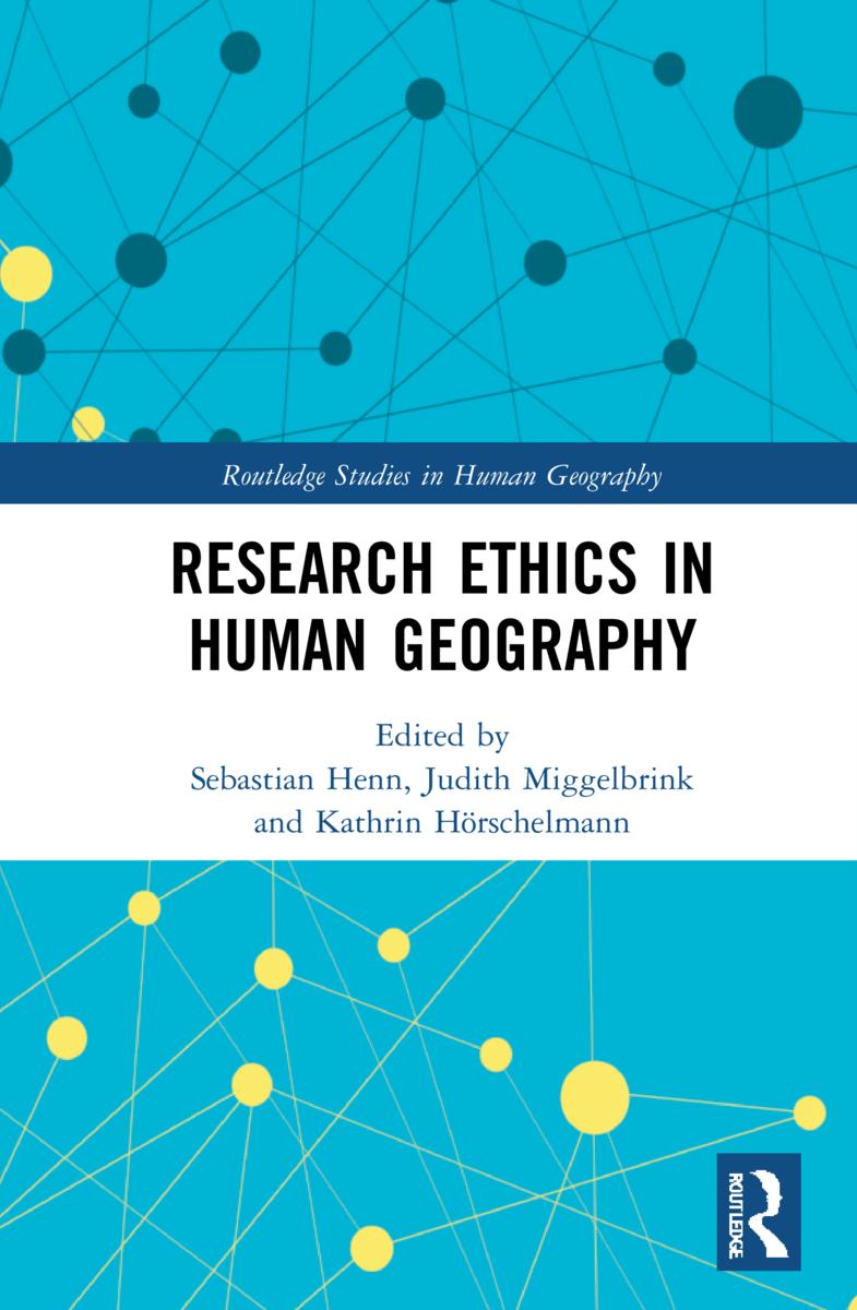 Knjiga Research Ethics in Human Geography Sebastian Henn