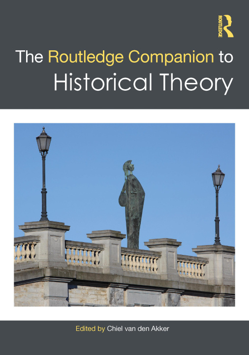 Книга Routledge Companion to Historical Theory 