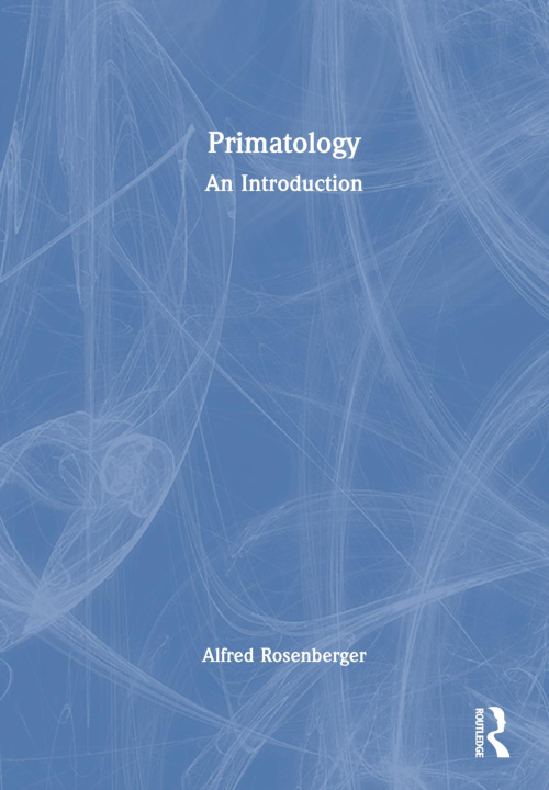 Buch Primatology Alfred L. Rosenberger