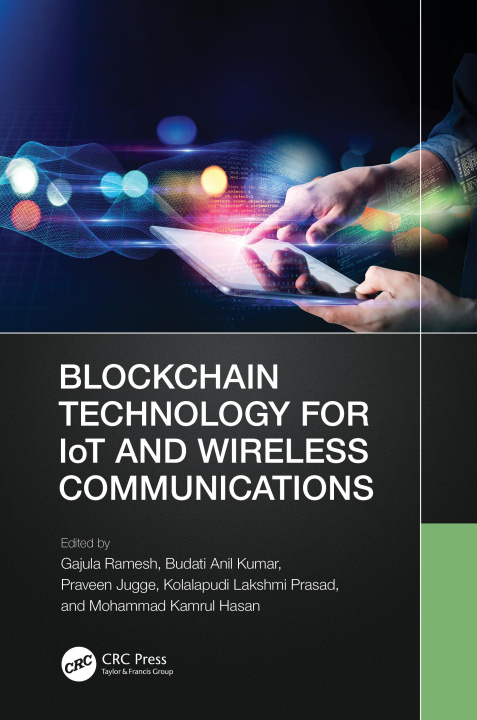Книга Blockchain Technology for IoT and Wireless Communications 