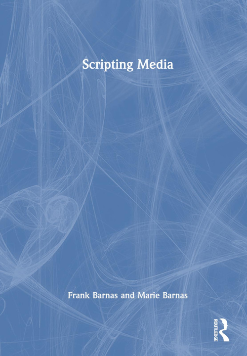 Livro Scripting Media Frank Barnas