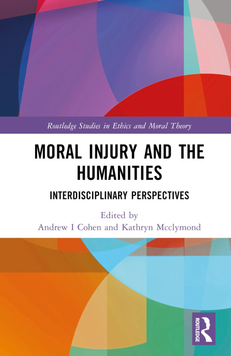 Książka Moral Injury and the Humanities 