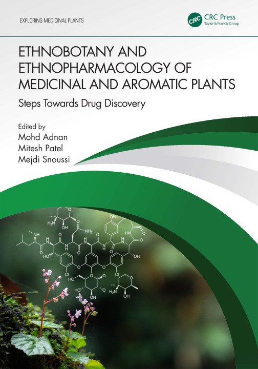 Book Ethnobotany and Ethnopharmacology of Medicinal and Aromatic Plants 