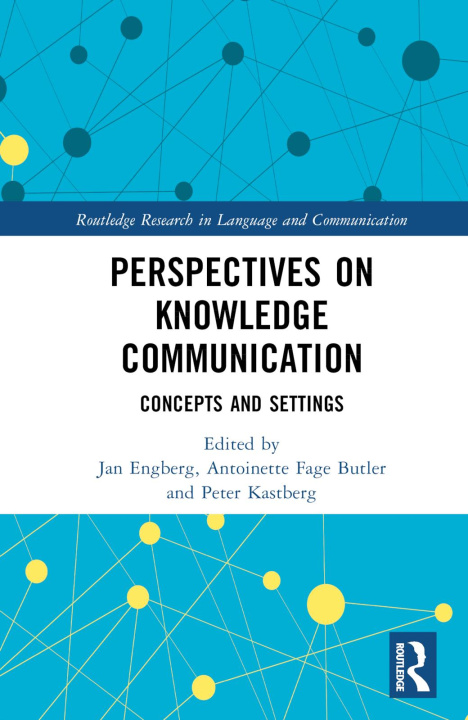 Book Perspectives on Knowledge Communication Jan Engberg