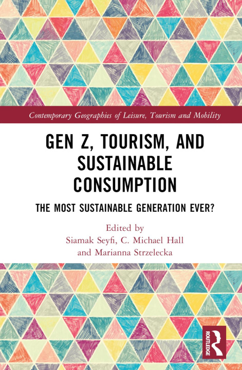 Kniha Gen Z, Tourism, and Sustainable Consumption 
