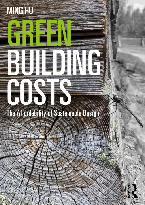 Könyv Green Building Costs Ming Hu