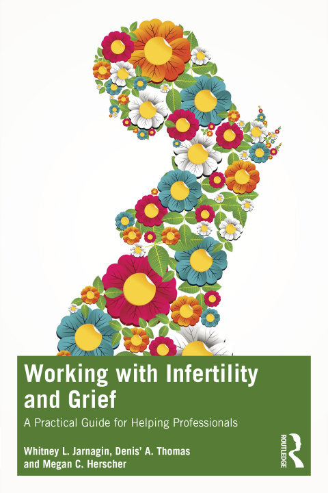 Livre Working with Infertility and Grief Jarnagin