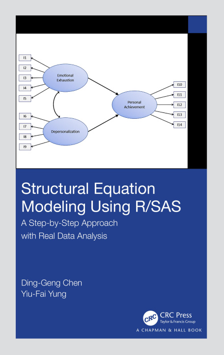 Knjiga Structural Equation Modeling Using R/SAS Ding-Geng Chen